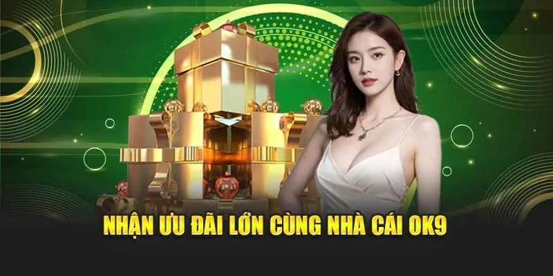 Quy Tắc Và Điều Kiện Nhận Khuyến Mãi OK9 – Hướng Dẫn Minh Bạch & Cập Nhật 2025 1 Tổng quan về quy tắc và điều kiện nhận khuyến mãi OK9